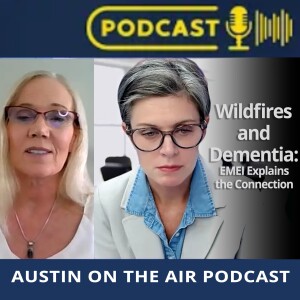 Wildfires and Dementia: EMEI Explains the Connection