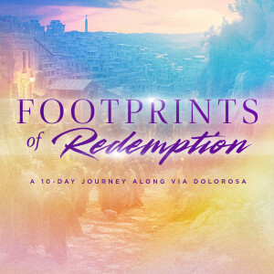 Easter Devotional | Footprints of Redemption with Pam Brewer