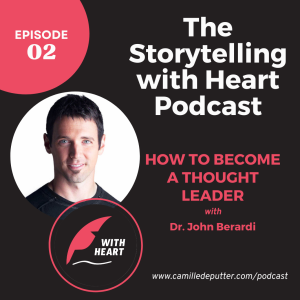 Episode 2 - How to become a thought leader, with Dr. John Berardi