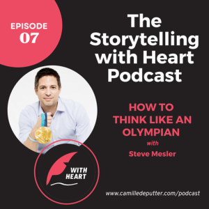 Episode 7 - How to think like an Olympian with Steve Mesler