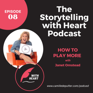 Episode 8 - How to play more with Janet Omstead