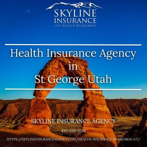 Health Insurance Agency in St George Utah
