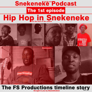 Hip Hop In Snekeneke_The FS Productions timeline story_Episode 1