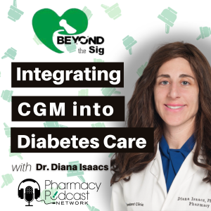 Integrating CGM into Diabetes Education | Beyond the Sig