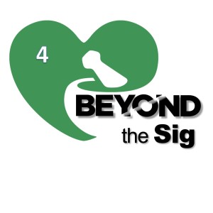 It Takes a Village | Beyond the Sig 04