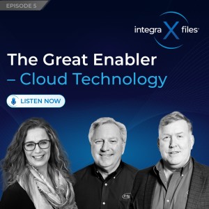 The Great Enabler – Cloud Technology | Integra X Files