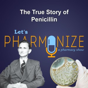 HISTORY: The True Story of Penicillin