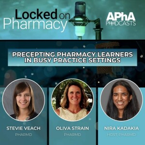 Preceptor Special Interest Group | Locked On Pharmacy (Members Edition)