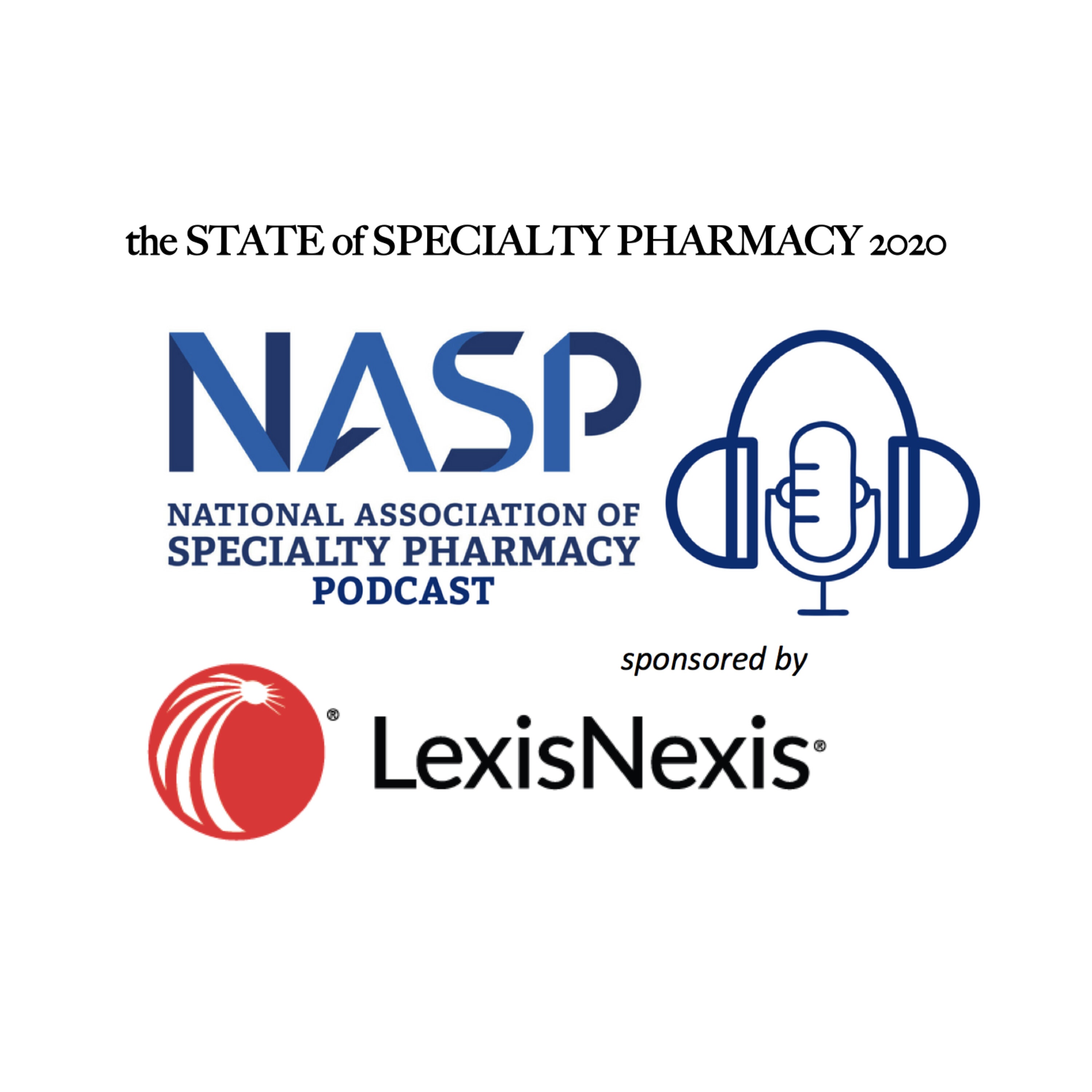 NASP Speciality Pharmacy Podcast