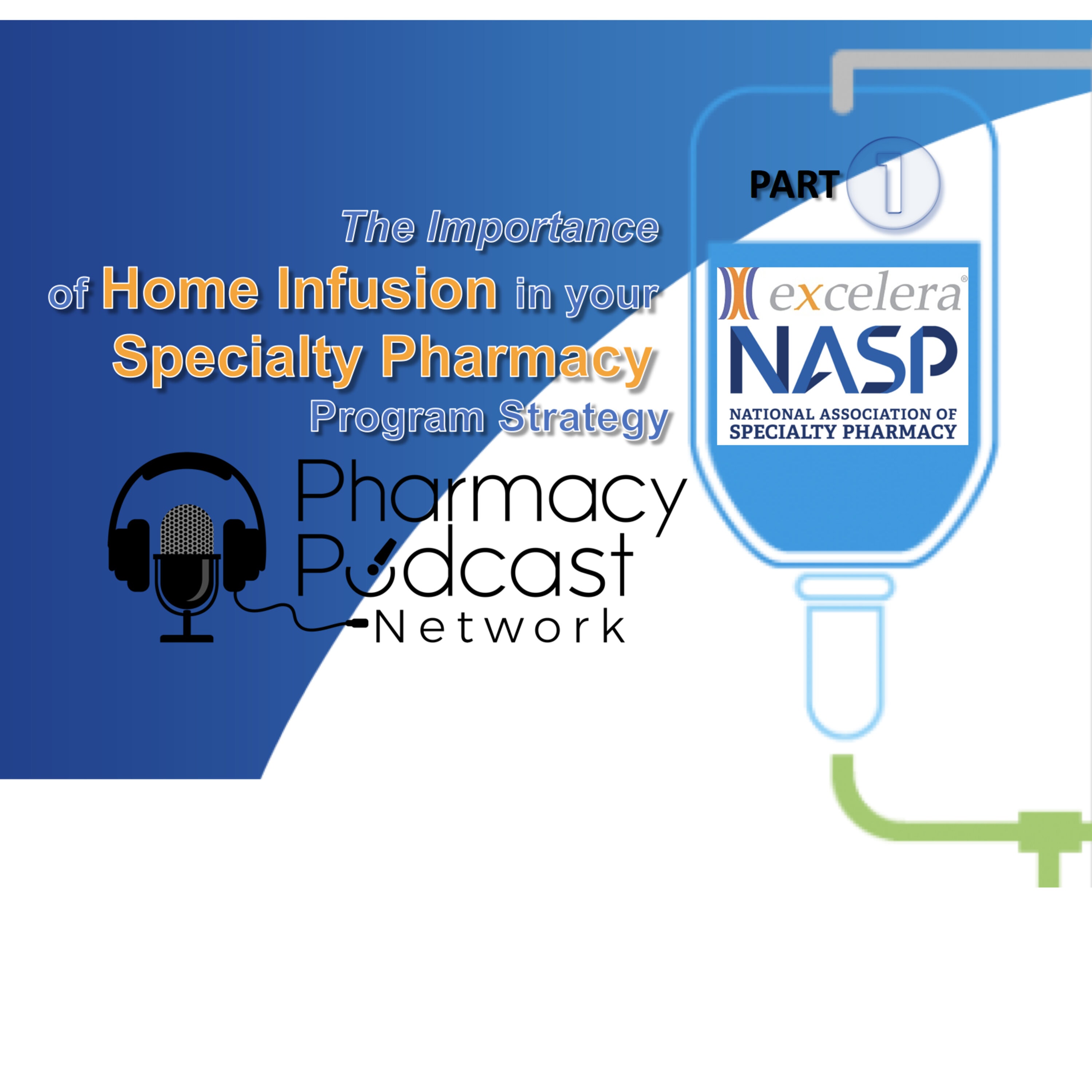 NASP Speciality Pharmacy Podcast