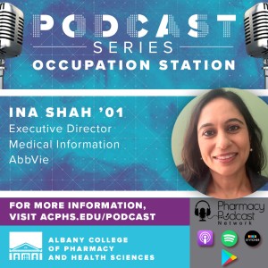 Medical Information Leader Ina Shah, PharmD, BCMAS | Occupation Station