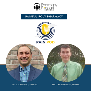 Painful Poly Pharmacy | PAIN POD