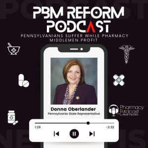 Pennsylvanians Suffer while Pharmacy Middlemen Profit | PBM Reform Podcast Series