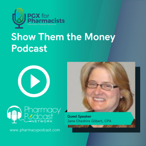 Show Them the Money | PGX for Pharmacists