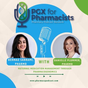 Maternal Medication Management Through Pharmacogenomics | PGX For Pharmacists