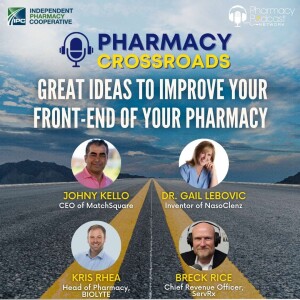Great Ideas To Improve Your Front-end of Your Pharmacy | Pharmacy Crossroads