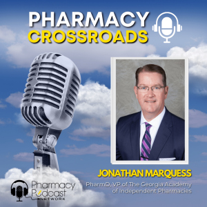 Independent Pharmacy Owner and Immunization Guru Shares Insights on How Community Pharmacy can move Forward Profitably | Pharmacy Crossroads