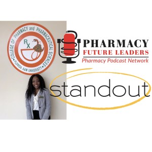 Samara Chienye - Pharmacy Future Leaders - PPN Episode 852