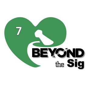 My Community Needs Me | Beyond the Sig 07