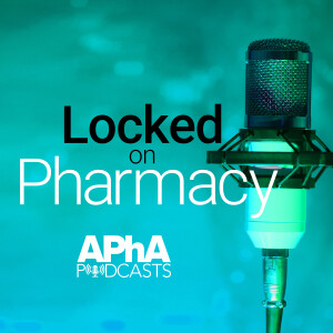 PBM Reform, ECAPS, and How You Can Take Action | Locked On Pharmacy