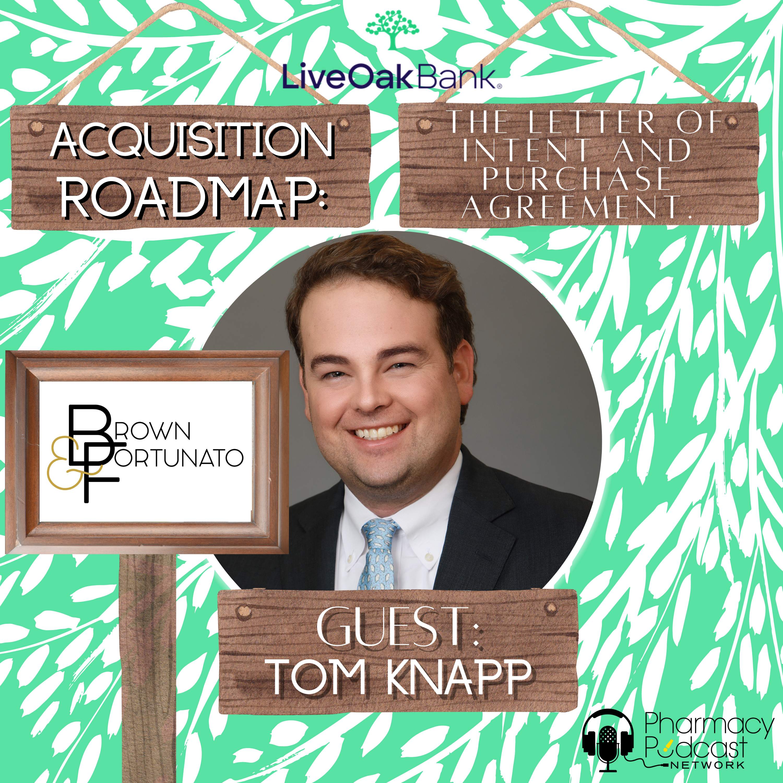 Acquisition Roadmap: Letter of Intent & Purchase Agreement | Live Oak Bank