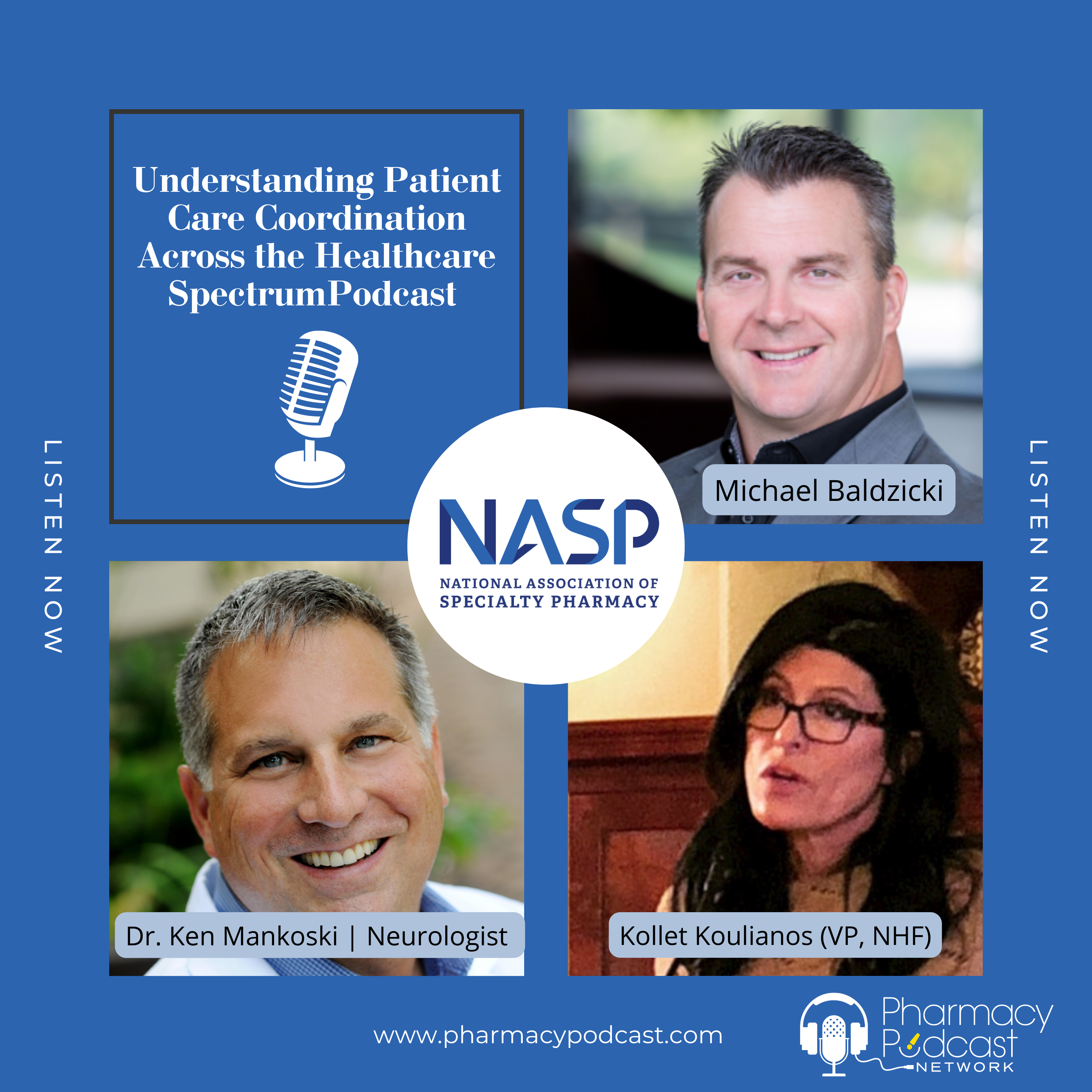 Understanding Patient Care Coordination Across the Healthcare SpectrumPodcast | NASP