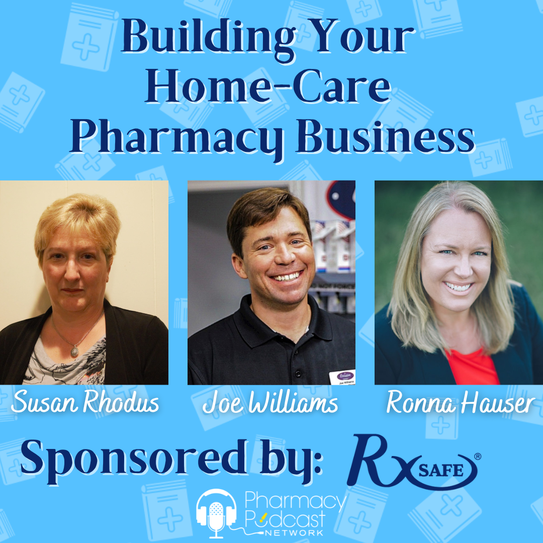 Building Your Home-Care Pharmacy Business | RxSafe