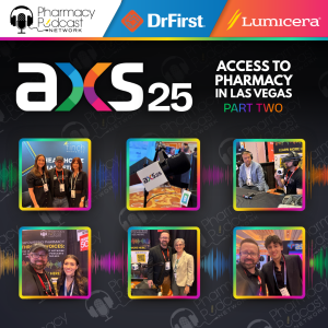 ASX 25: Access to Pharmacy in Las Vegas | Part Three sponsored by Lumicera