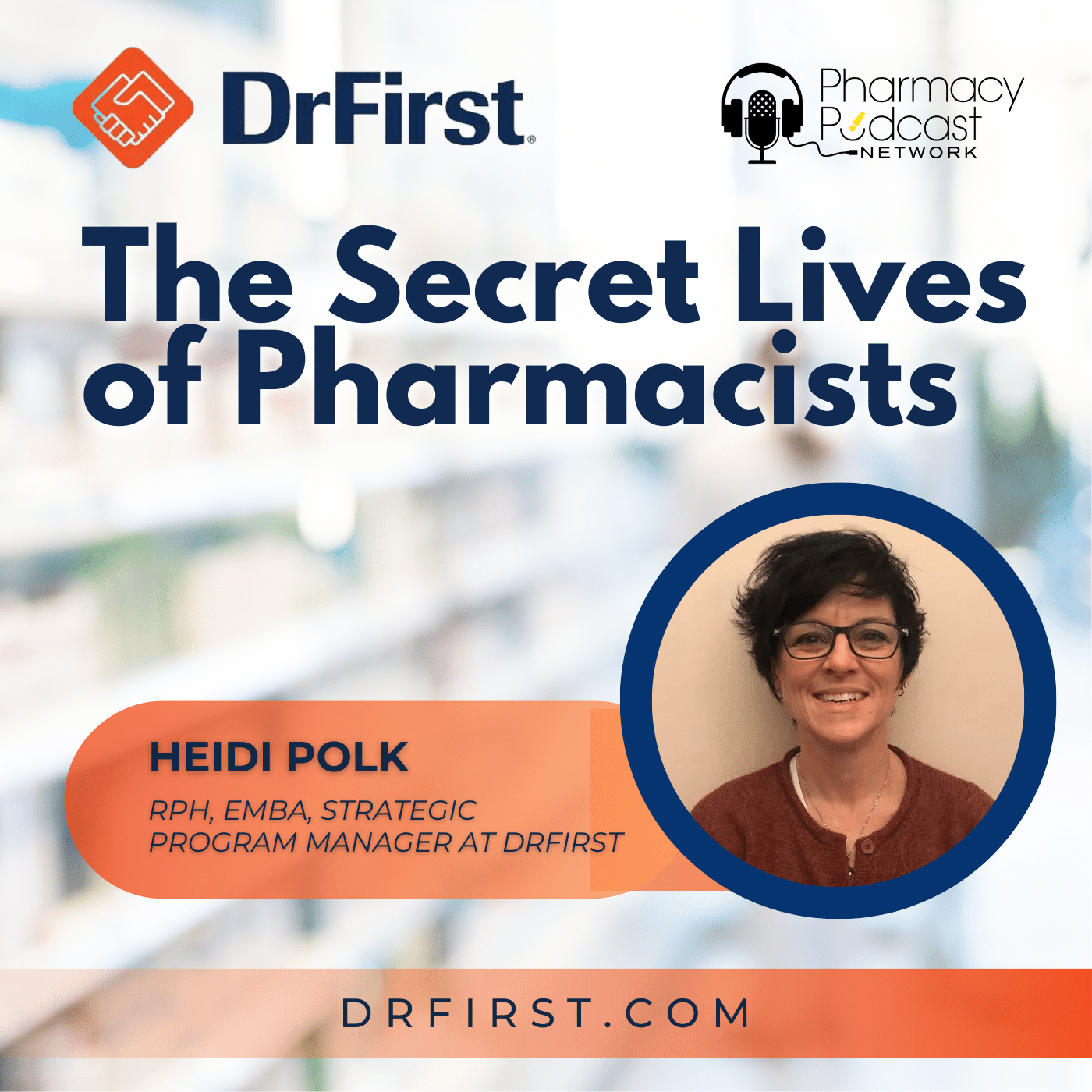 The Secret Lives of Pharmacists | Dr. First