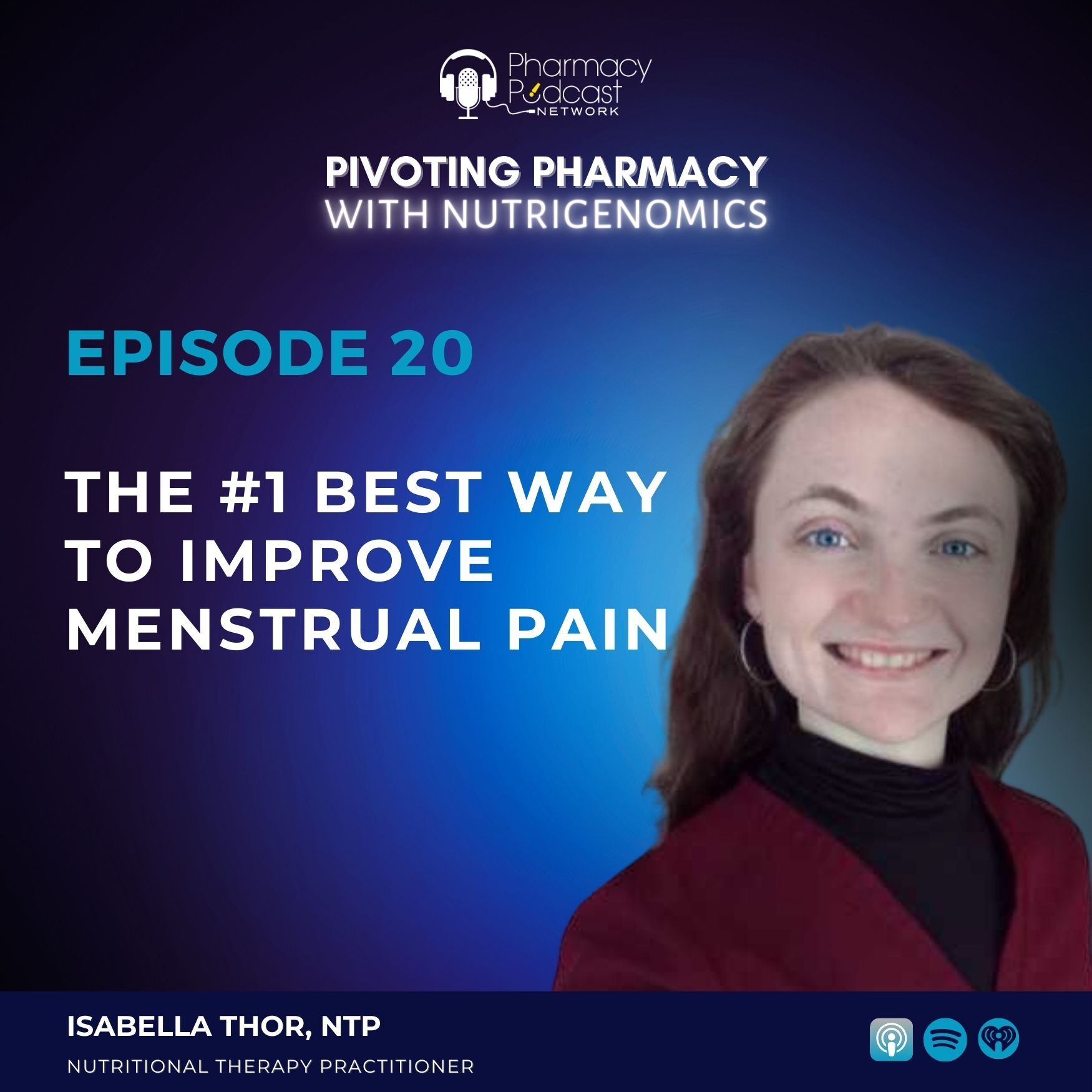 The #1 Best Way To Improve Menstrual Pain | Pivoting Pharmacy With Nutrigenomics