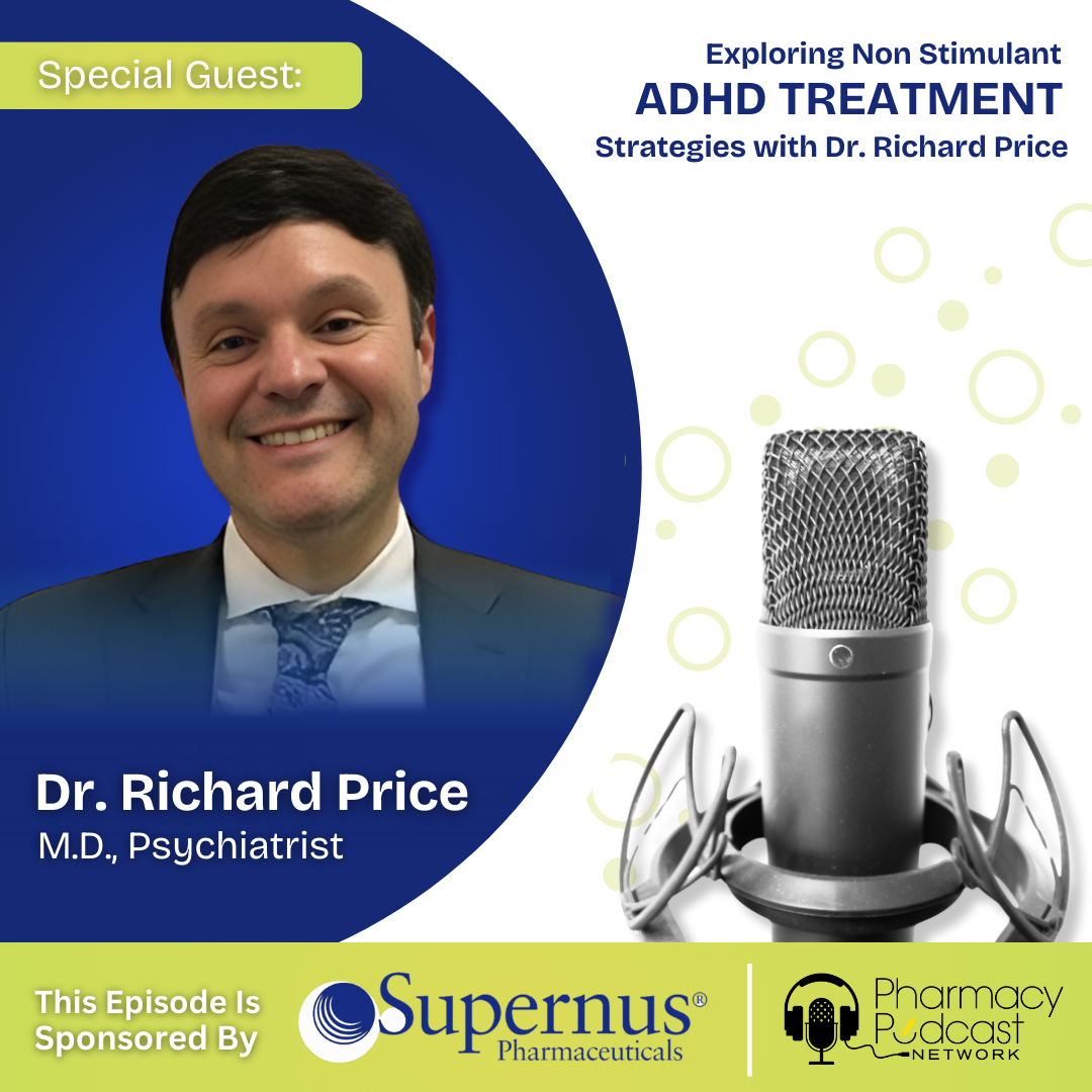 Exploring Non-Stimulant ADHD Treatment Strategies with Dr Richard Price |  Managing ADHD- A Lifelong Challenge