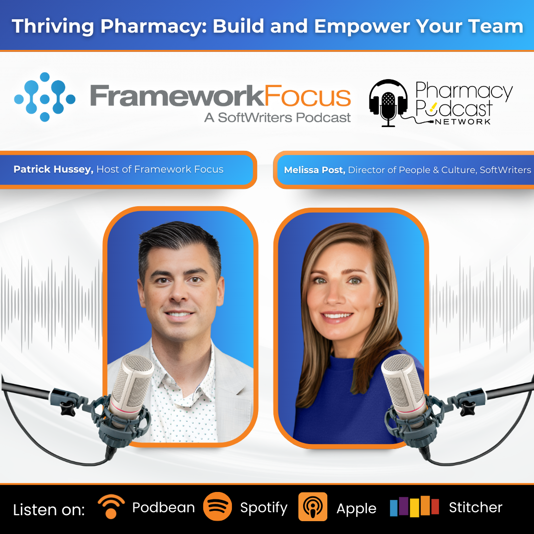 Thriving Pharmacy: Build and Empower Your Team  | FrameworkFocus™