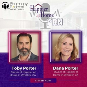 What's It Like to Start a Happier Home Franchise as a Pharmacy Owner? | Happier at Home PRN