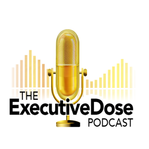 Navigating the Next Wave: CEO Insights on Pharma’s Future | Executive Dose