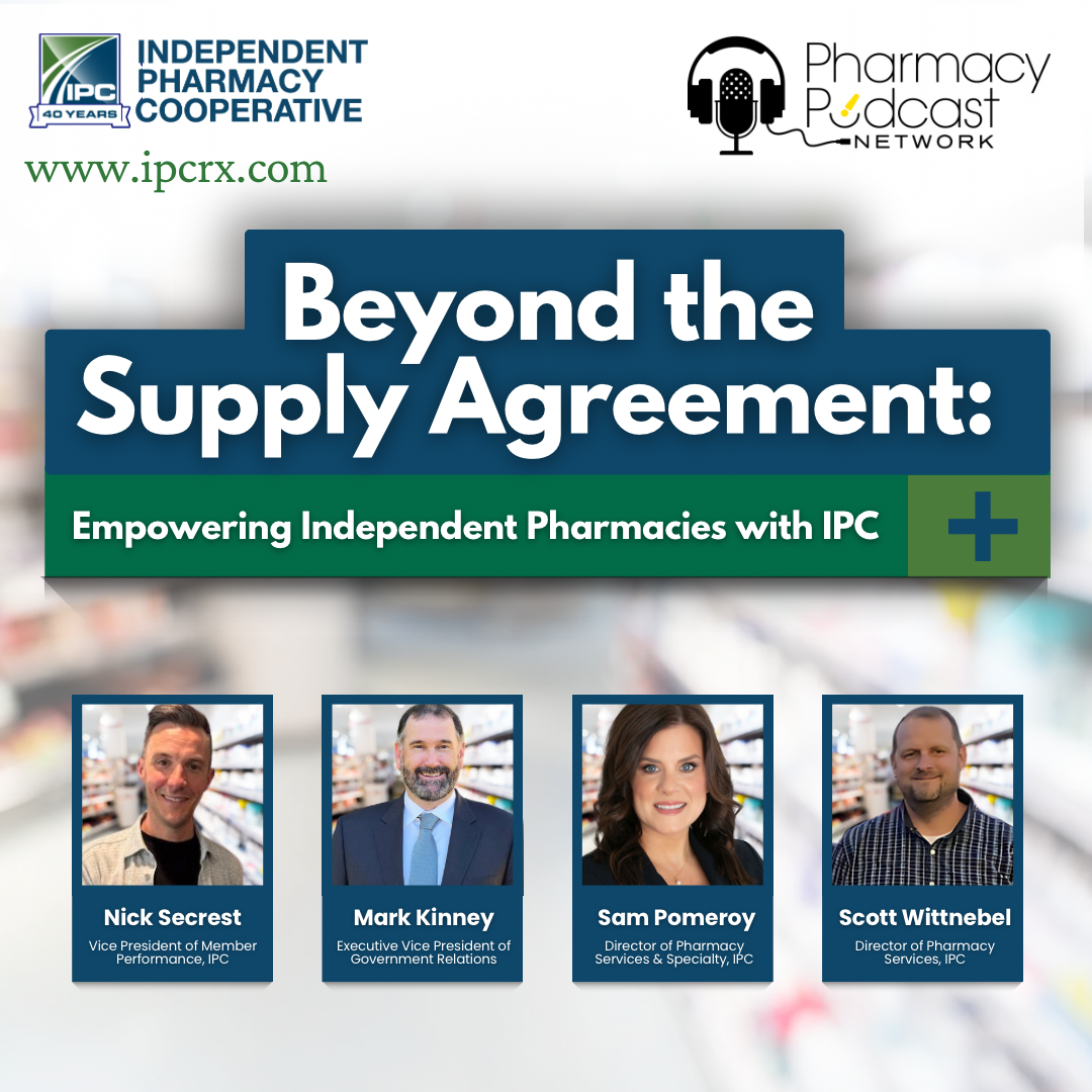 cover of episode Beyond the Supply Agreement | Future-Ready Your Pharmacy with IPC