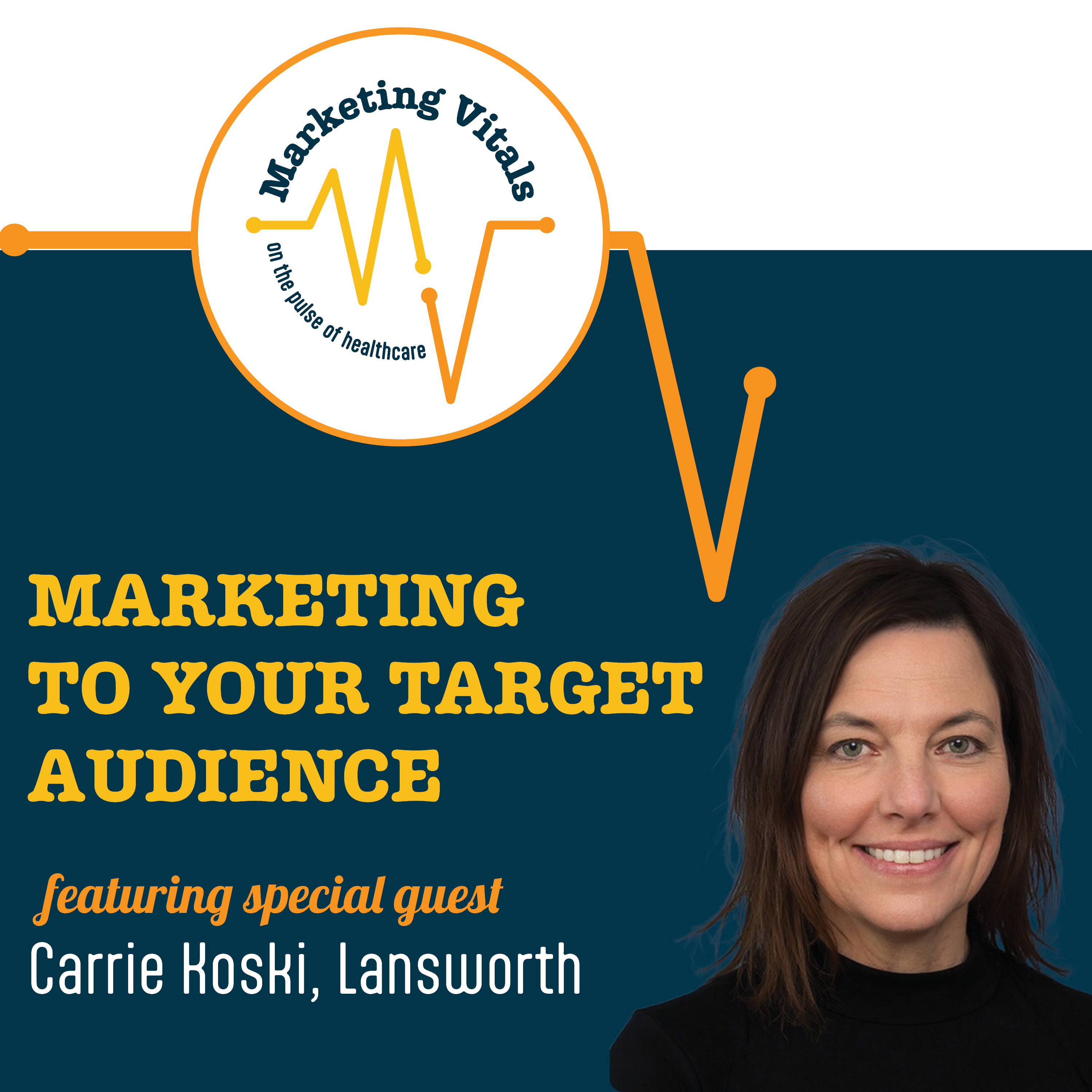 Marketing to your Target Audience: Lansworth | Marketing Vitals