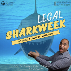 Do I Need a Lawyer? | Legal Shark Week