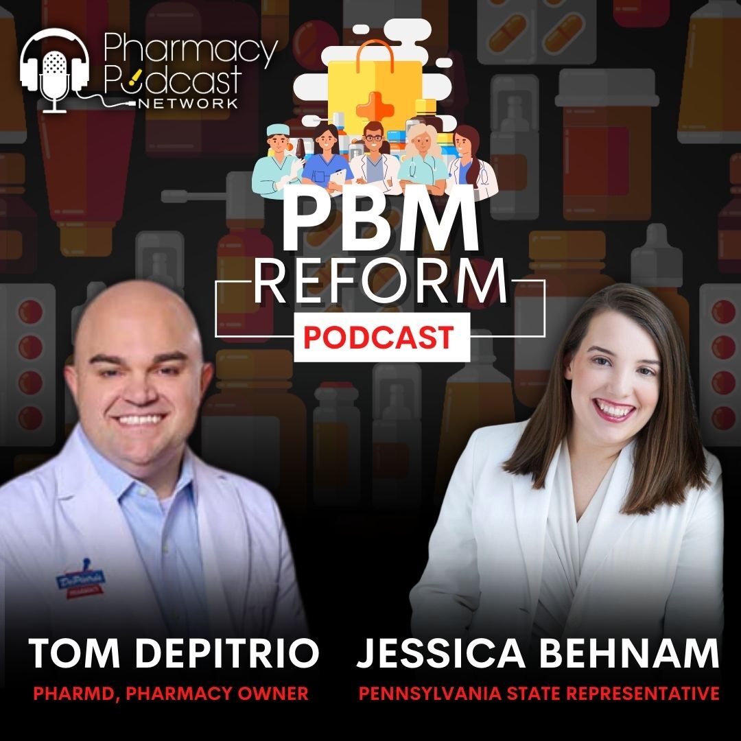 Pennsylvania Moves Forward with PBM Reform | PBM Reform Podcast