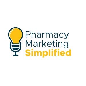 PBMs 101 & Communication Strategies | Pharmacy Marketing Simplified