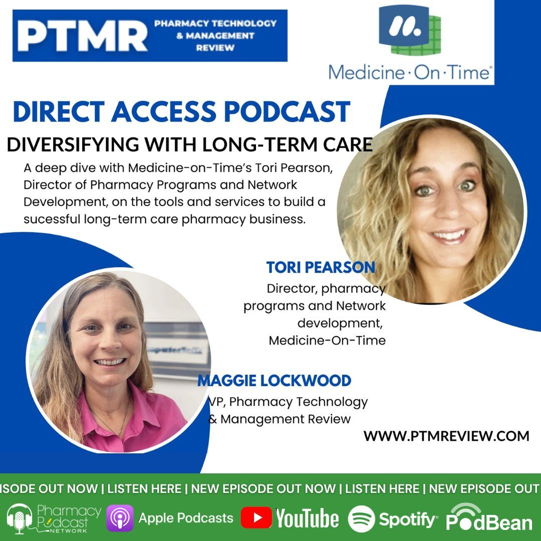 The Building Blocks of LTC Pharmacy - Workflow, Adherence Packing and the Appointment Based Model | ComputerTalk; Direct Access Podcast