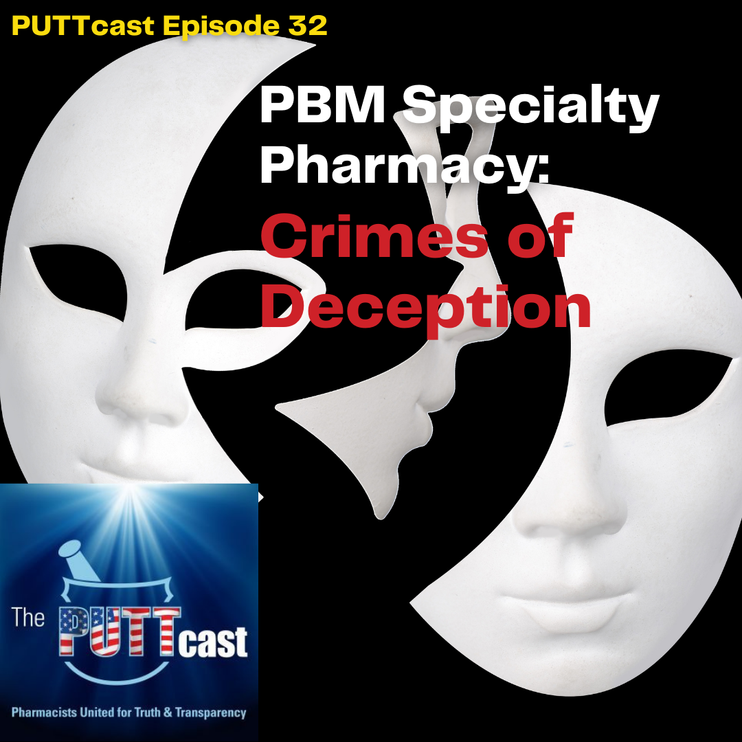 PBM Specialty Pharmacy: Crimes of Deception