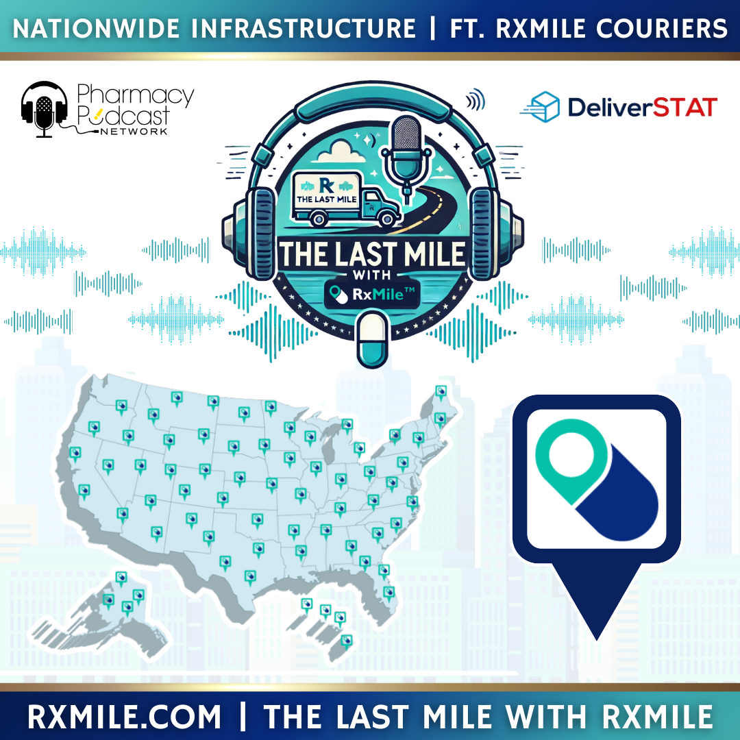 Nationwide Infrastructure | The Last Mile with RxMile