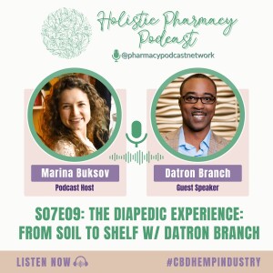 The Diapedic Experience: CBD From Soil to Shelf with Datron Branch