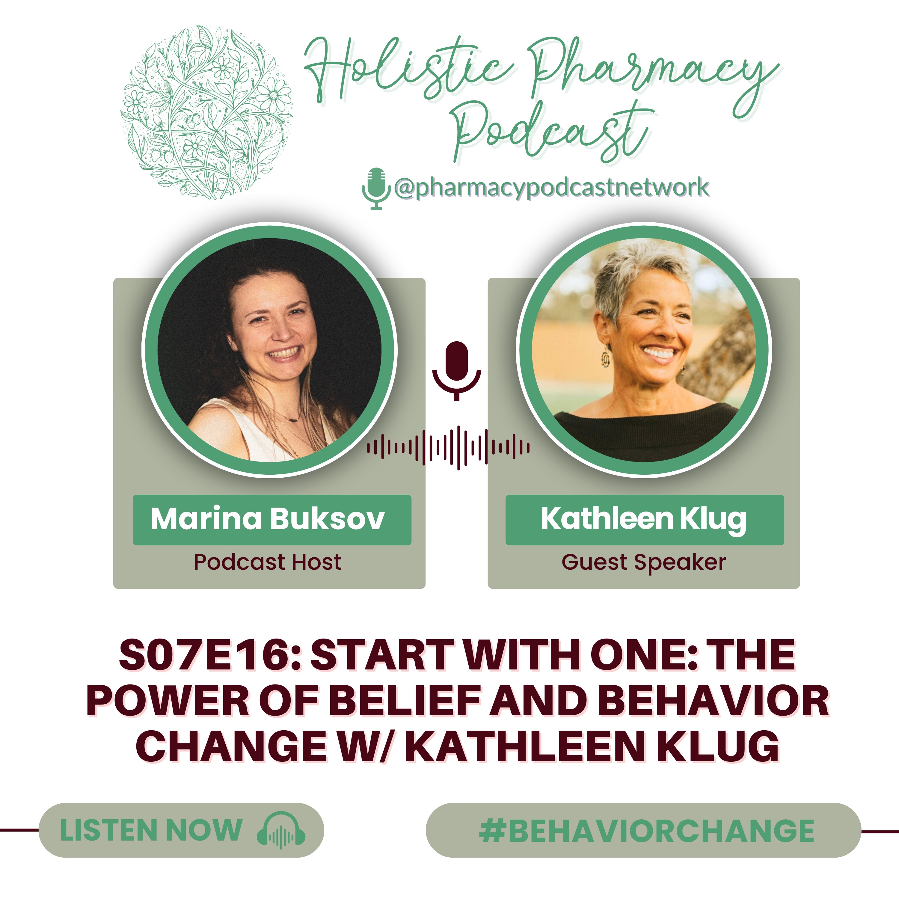 Start with One: The Power of Belief and Behavior Change w/ Kathleen Klug | Holistic Pharmacy Podcast