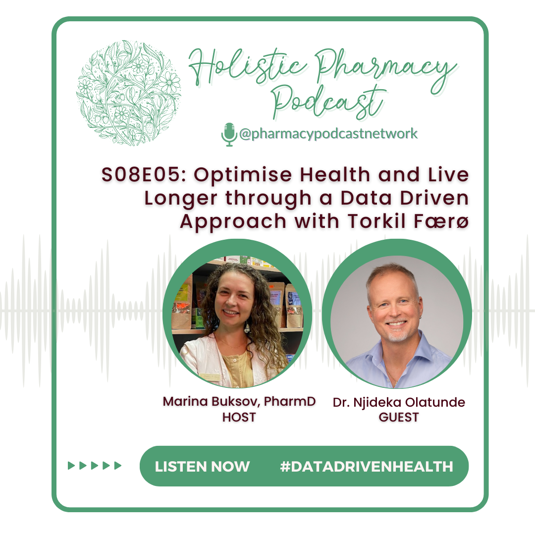 Optimise Health and Live Longer through a Data Driven Approach with Torkil Færø | Holistic Pharmacy Podcast