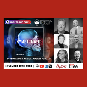 the Symptomatic Podcast Review Panel | Pharmacy Podcast Network