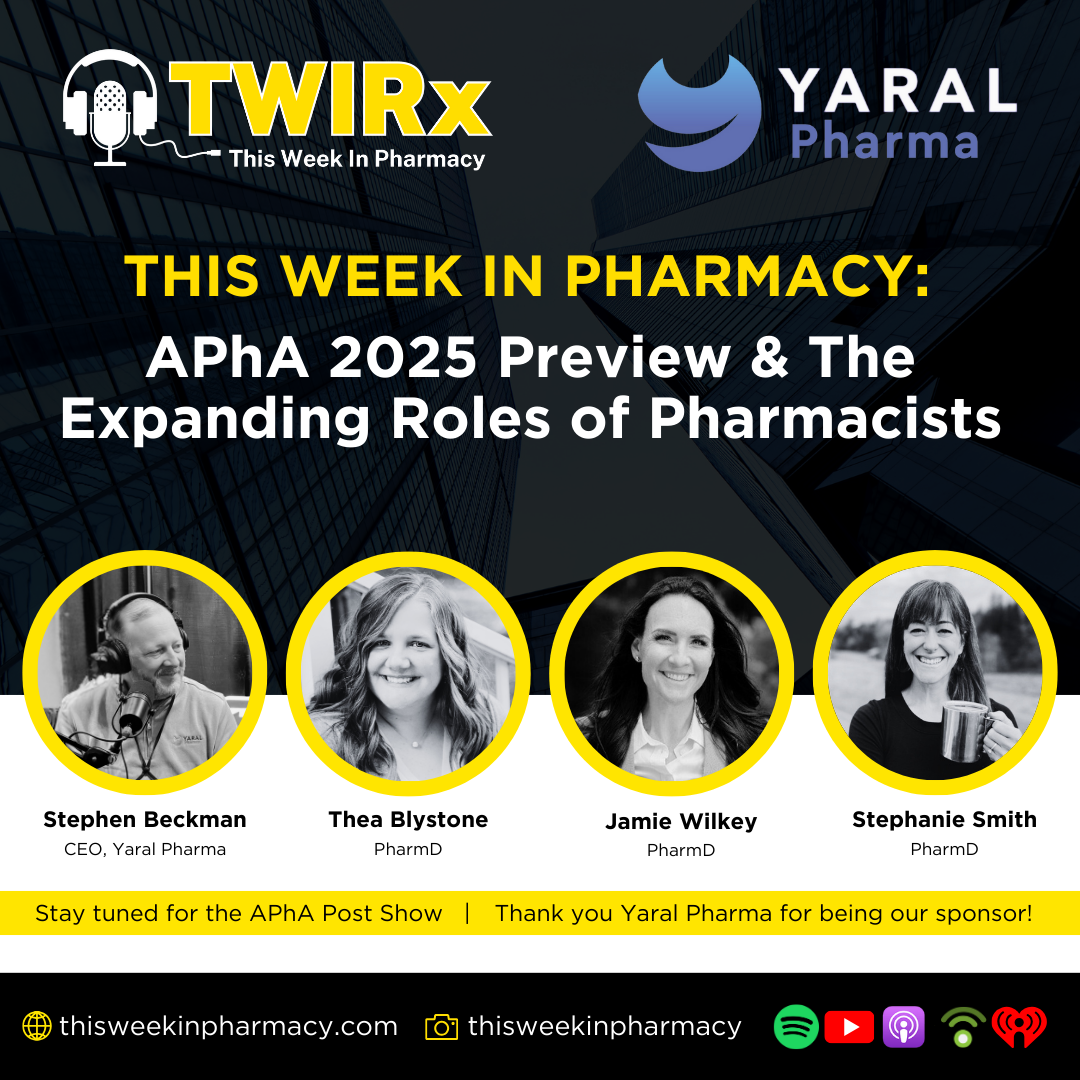 APhA 2025 Preview & the Expanding Roles of Pharmacists | TWIRx