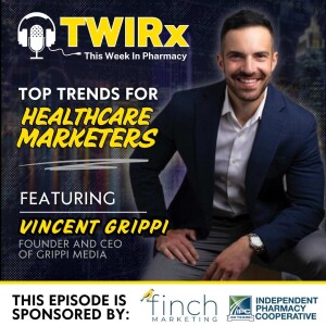 Top Trends for Healthcare Marketers | TWIRx