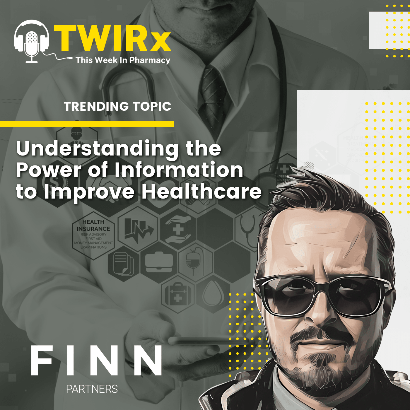 TWIRx | Understanding the Power of Information to Improve Healthcare