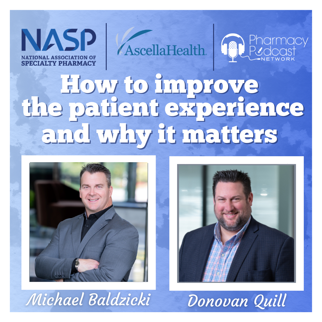 How to Improve the Patient Experience and Why it Matters | NASP